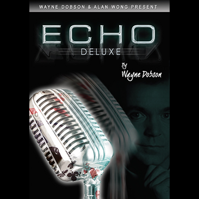 ECHO DELUXE (Gimmicks and Online Instruction) by Wayne Dobson and Alan Wong - Trick